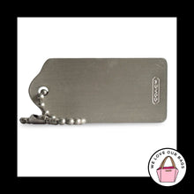 Load image into Gallery viewer, VINTAGE Y2K COACH Hang Tag 1.75" Brushed Silver Nickel Metal Bag Charm Keychain